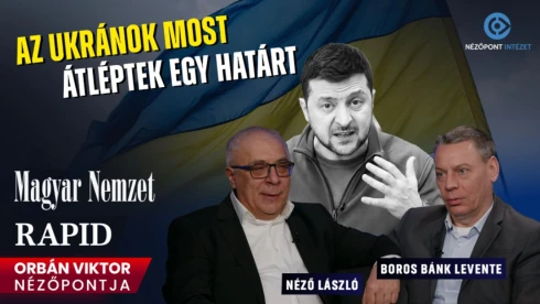 Rapid extra – Orbán Viktor nézőpontja: Ukrajna bandita magatartást tanúsít + videó