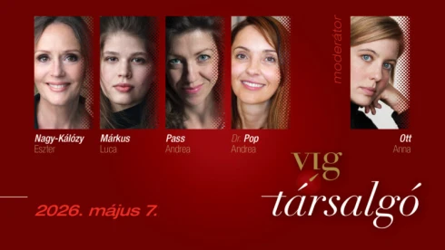 Különleges beszélgetés a gyermekvállalásról a Vígben Nagy-Kálózy Eszterrel, Márkus Lucával és Pass Andreával