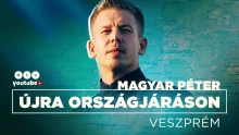 Magyar Péter ismét országjárásra indult, Veszprém az első állomás – Kövesse itt a beszédeket